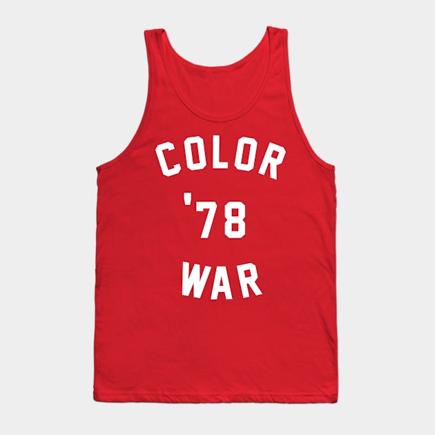 Color War 78 - 1978 Color War Jersey Tank Top by AlteredWalters